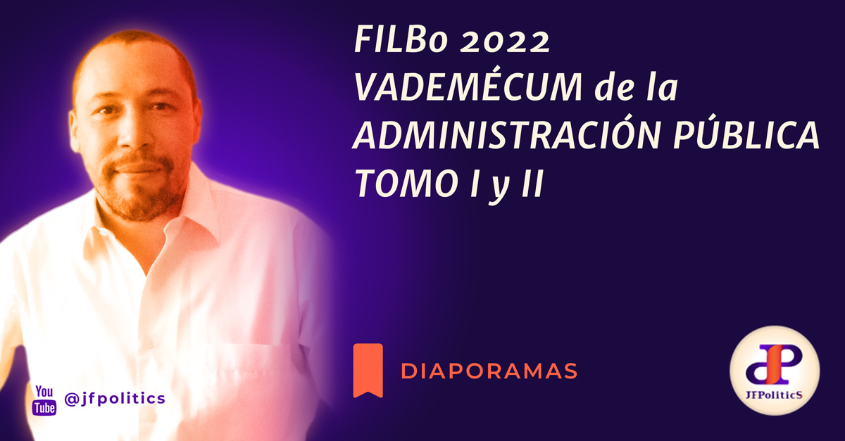 FILBO 2022 – VADEMÉCUM DE LA ADMINISTRACIÓN PÚBLICA TOMO I Y II